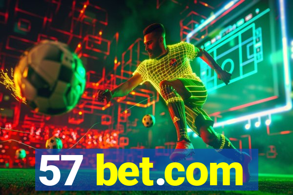 57 bet.com